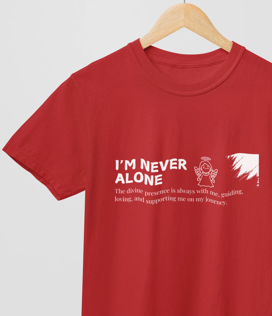 Never Alone Unisex T-Shirt 220 GSM